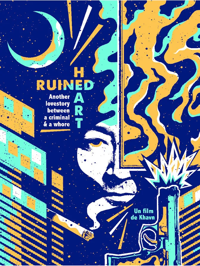 Ruined Heart : Another Lovestory Between a Criminal & a Whore