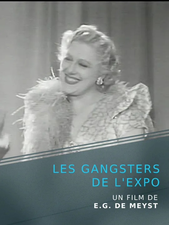 Les Gangsters de l'expo