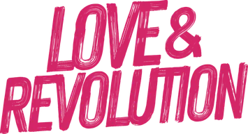Love & Revolution
