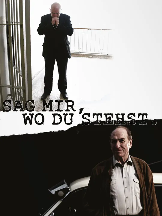 Sag mir, wo du stehst