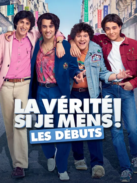 La Vérité si je mens ! Les débuts