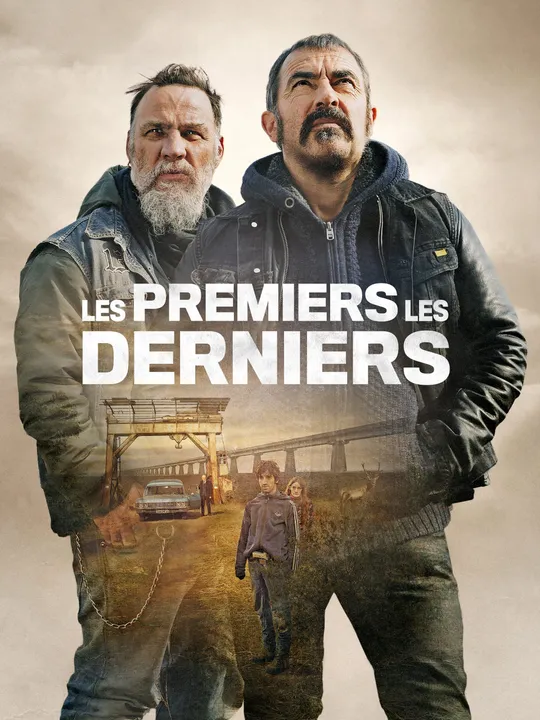 Les premiers, les derniers