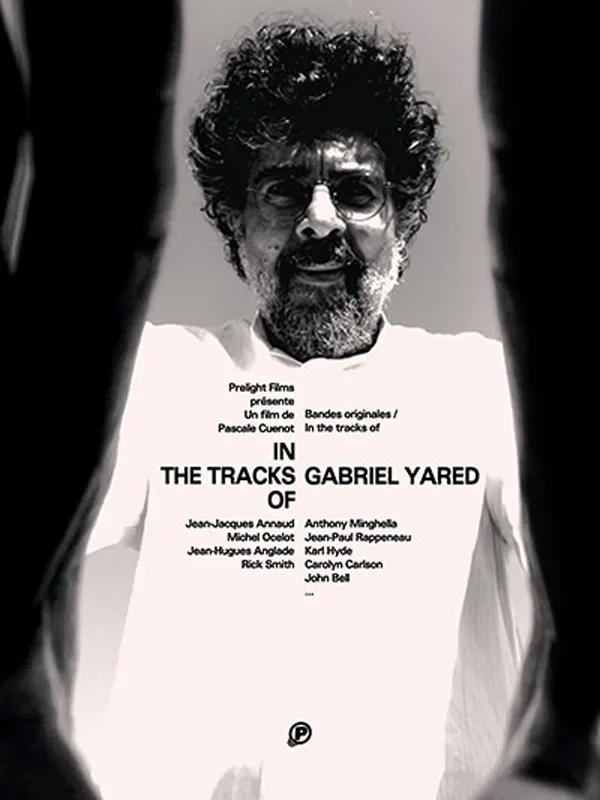 In the tracks of: Gabriel Yared