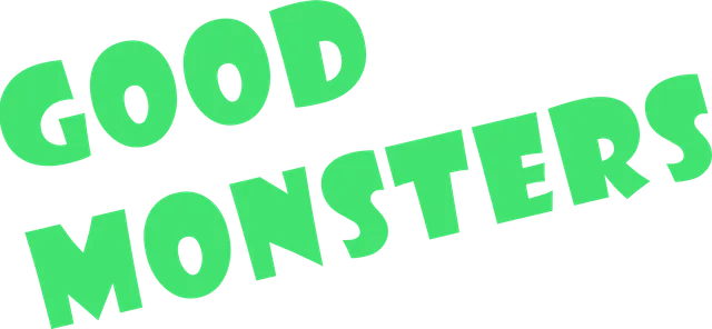 Good Monsters