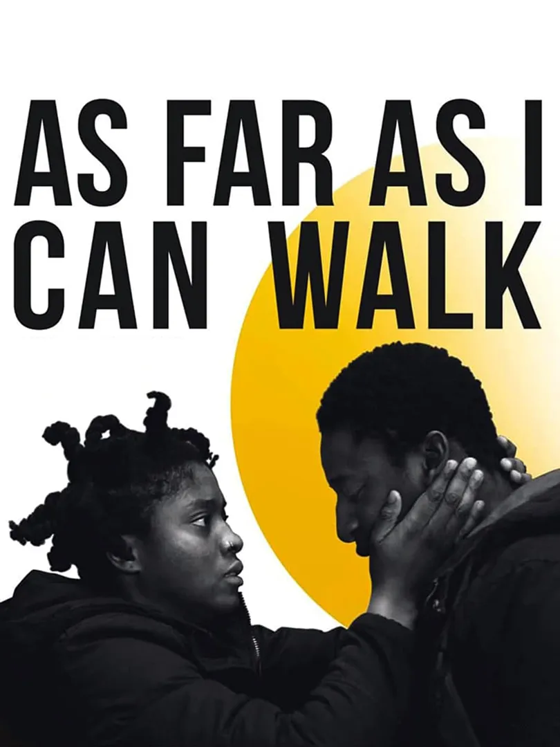 As Far as I Can Walk