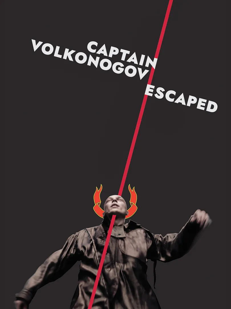 Captain Volkonogov Escaped
