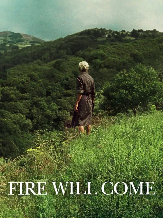 Fire Will Come