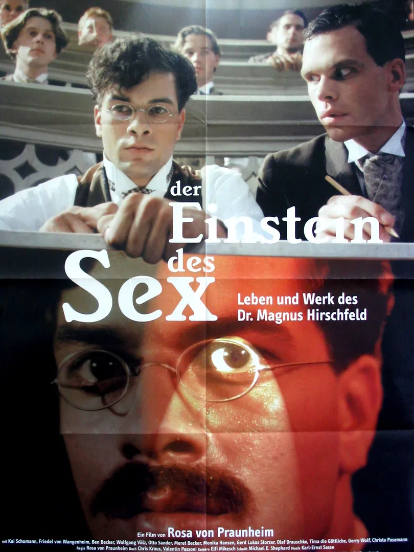 The Einstein of Sex: Life and Work of Dr. M. Hirschfeld