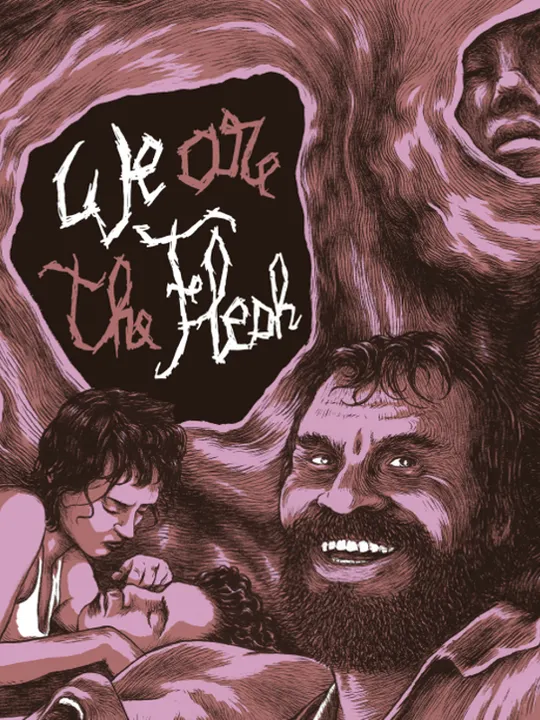 We are the Flesh