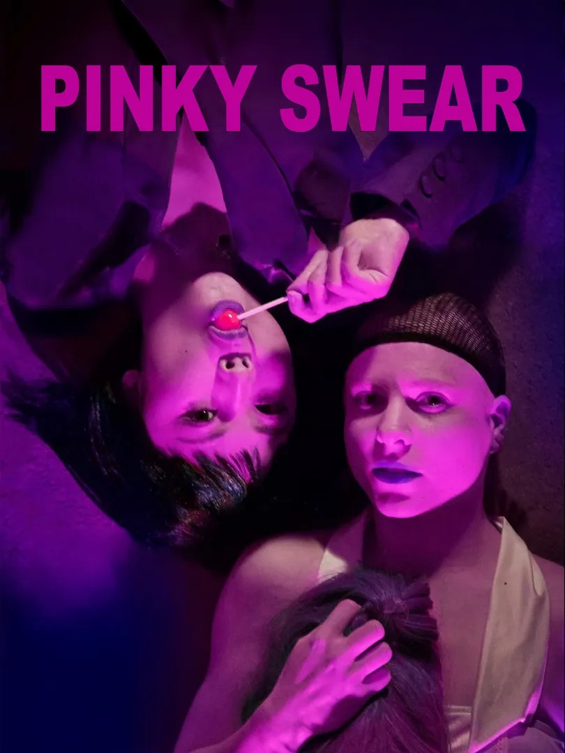 Pinky Swear - Whatever She Wants