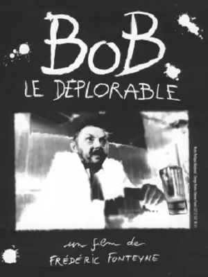Bob le déplorable