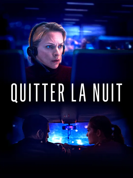 Quitter la nuit