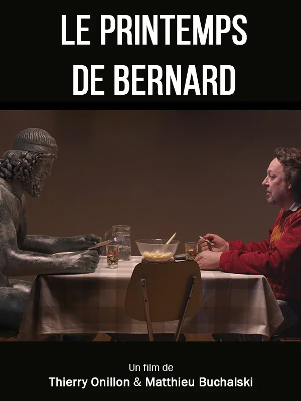 Le printemps de Bernard