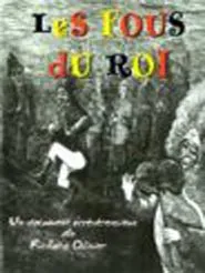 Les Fous du roi