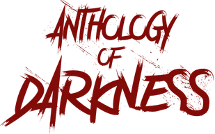 Anthology of Darkness