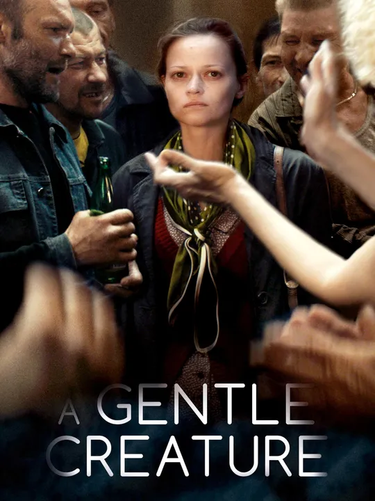 A Gentle Creature