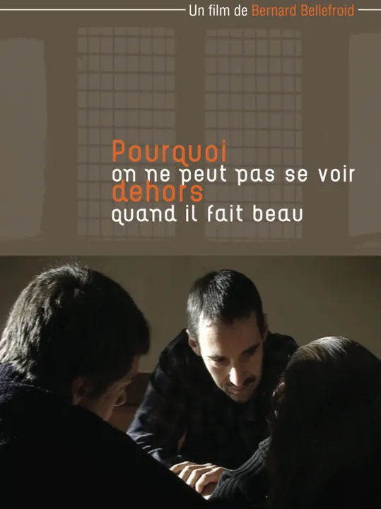 Pourquoi on ne peut pas se voir dehors quand il fait beau