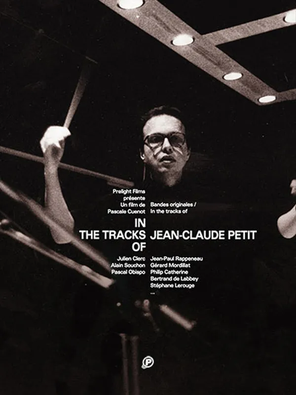 In the tracks of: Jean-Claude Petit
