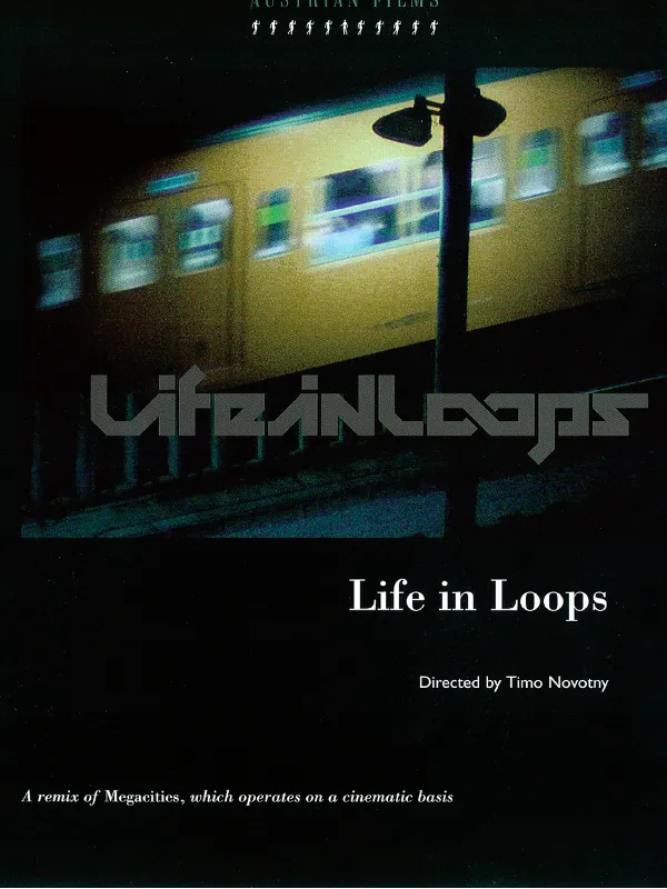Life In Loops (A Megacities RMX)