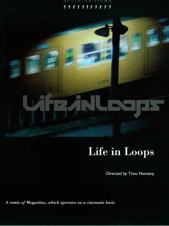 Life In Loops (A Megacities RMX)