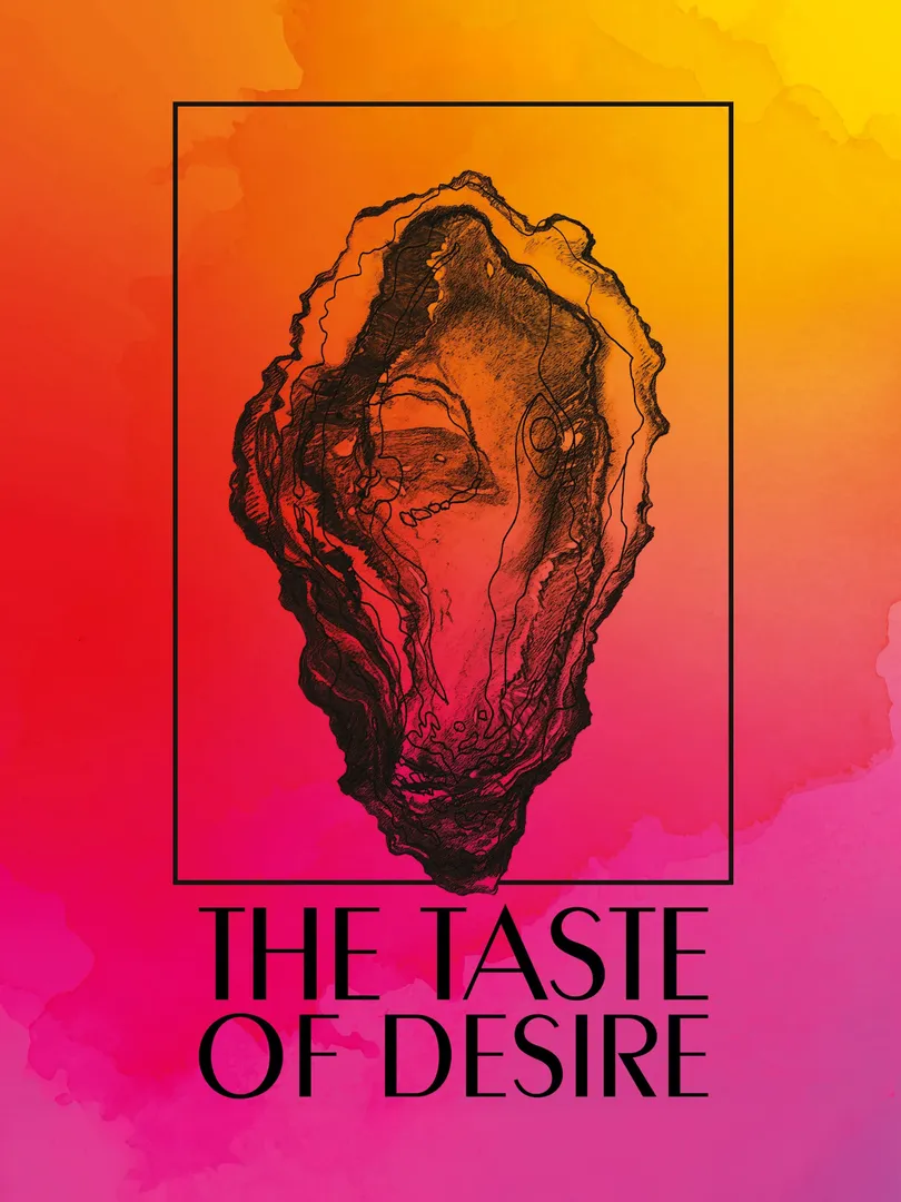 The Taste of Desire