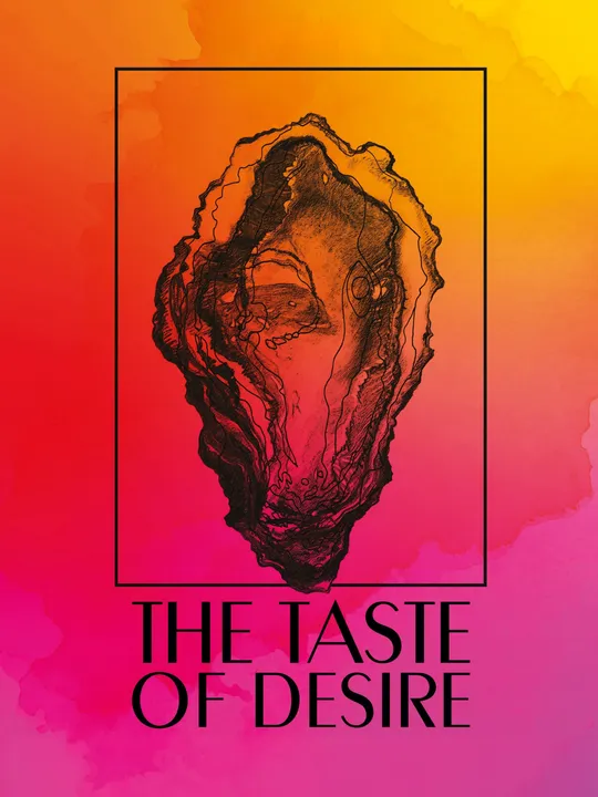 The Taste of Desire