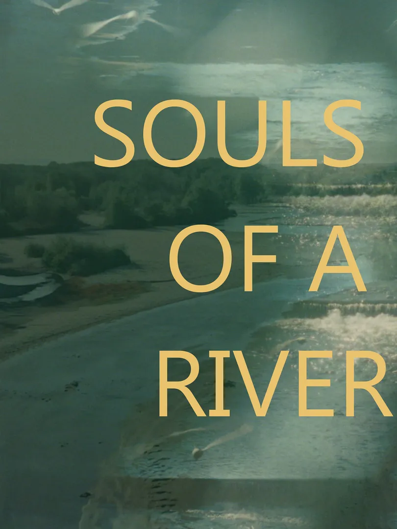 Souls of a River