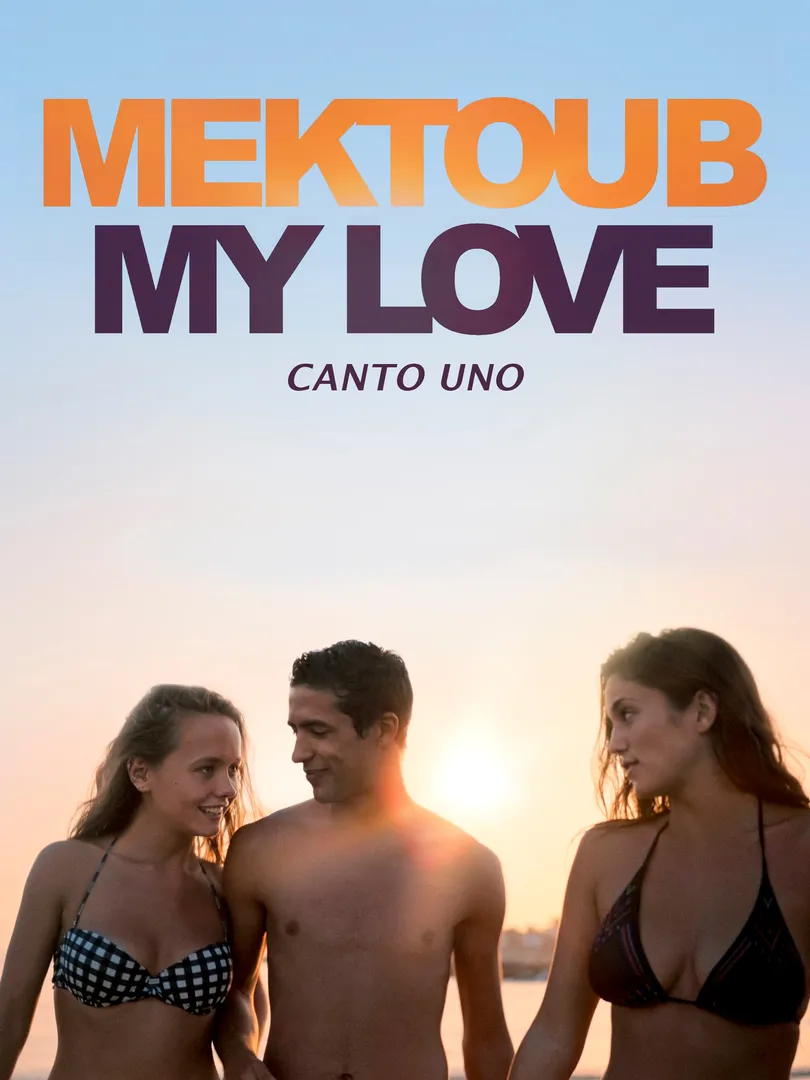 Mektoub, My Love: Canto Uno