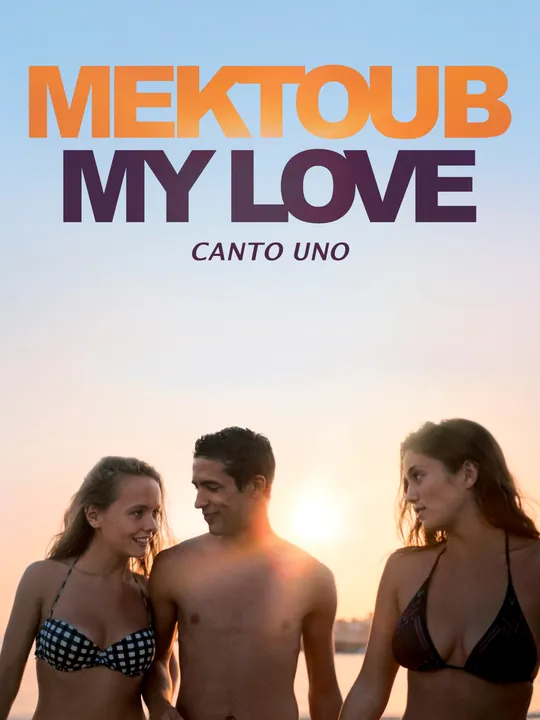 Mektoub, My Love: Canto Uno
