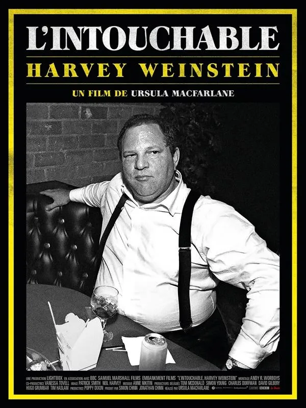 L'intouchable, Harvey Weinstein