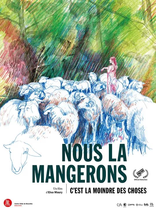 Nous la mangerons, c'est la moindre des choses