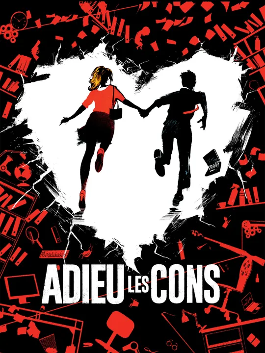 Adieu les cons