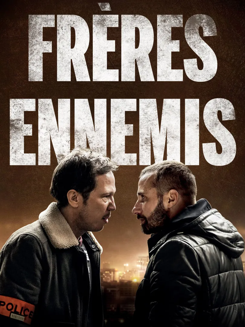 Frères ennemis