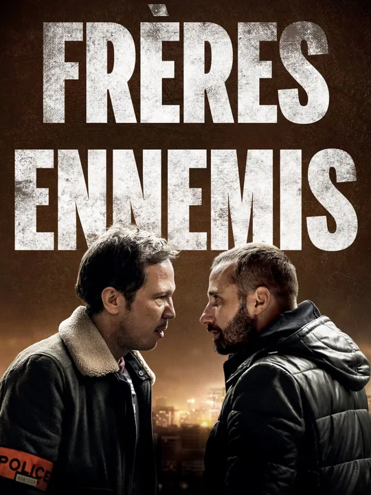 Frères ennemis
