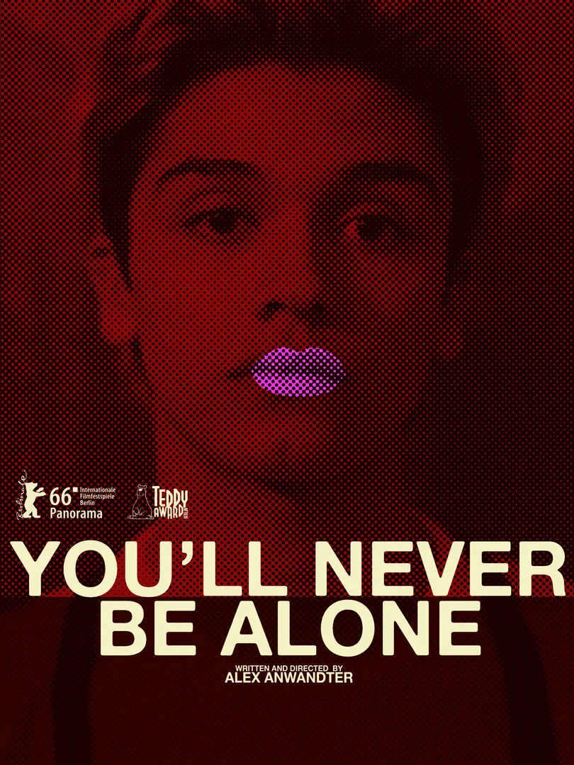 You’ll Never Be Alone