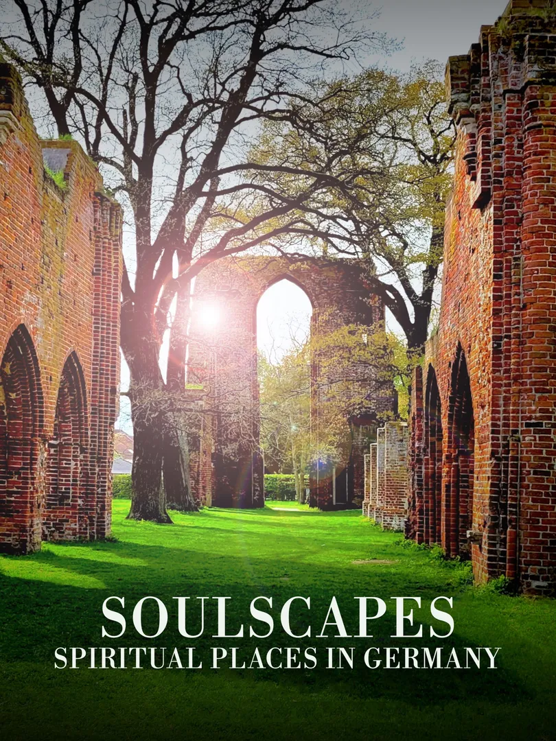 Soulscapes: Spiritual Places in Germany