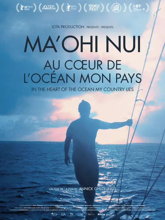 Ma'Ohi nui, au Coeur de l'océan, mon pays
