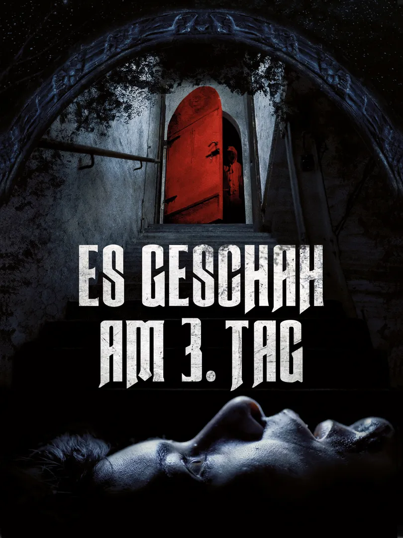 Es geschah am 3. Tag