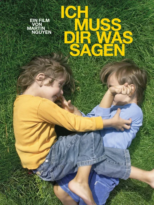 Ich muss dir was sagen