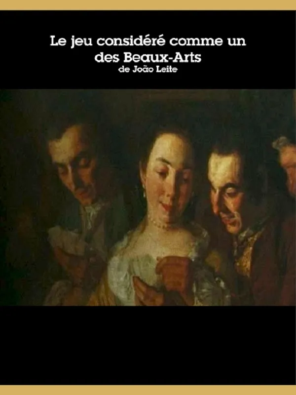 Le jeu considéré comme l'un des Beaux-Arts
