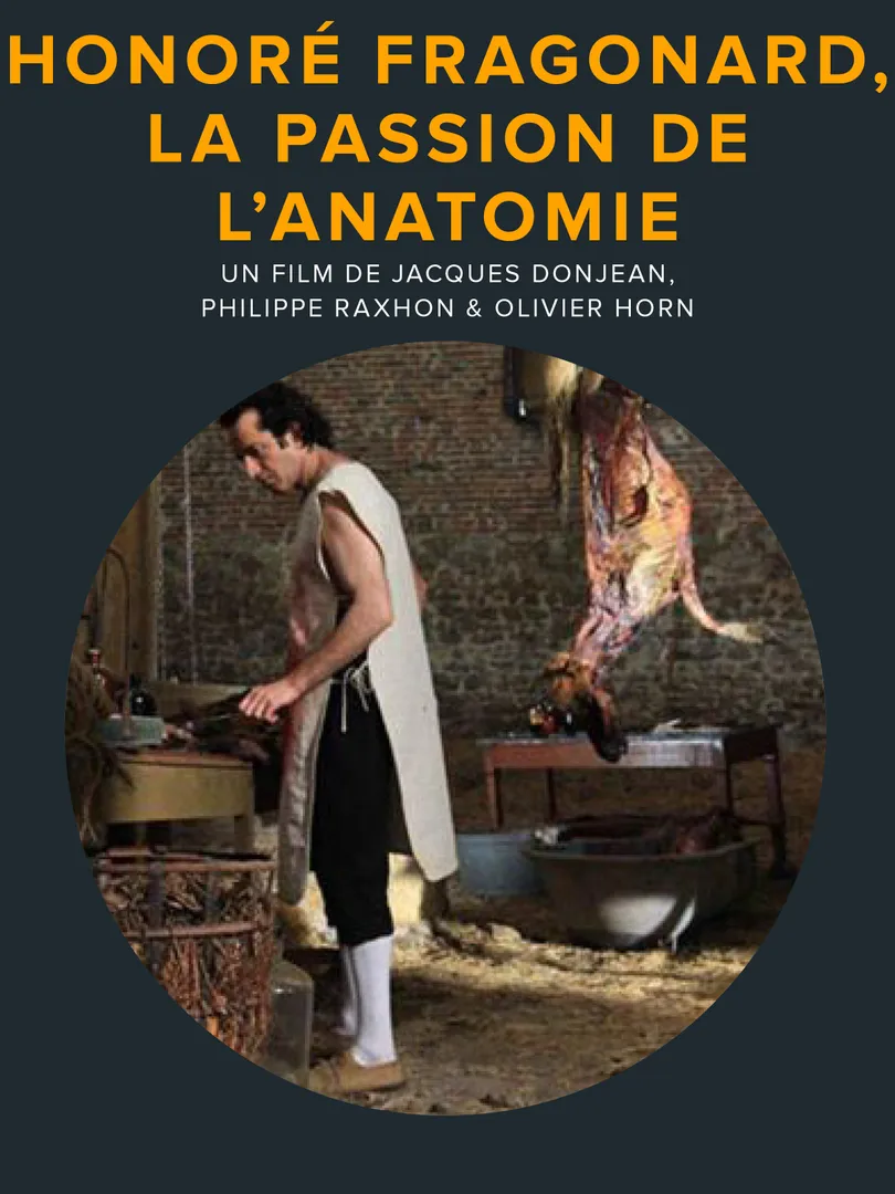 Honoré Fragonard, la passion de l’anatomie