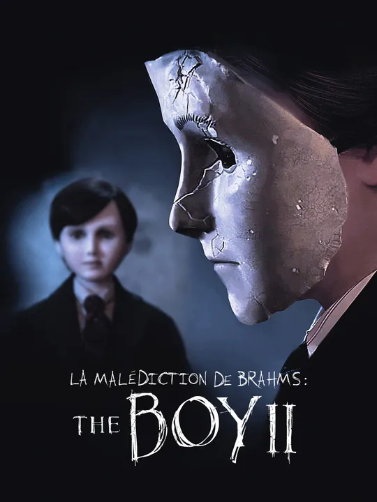 The Boy : La malédiction de Brahms