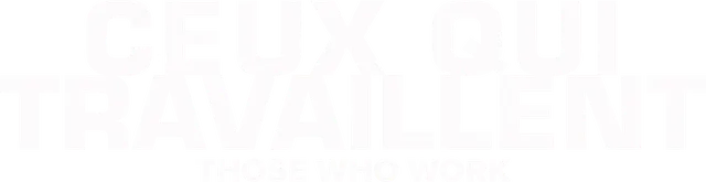 Those Who Work