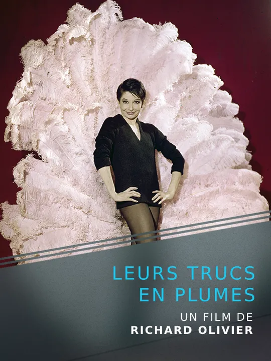 Leurs trucs en plumes