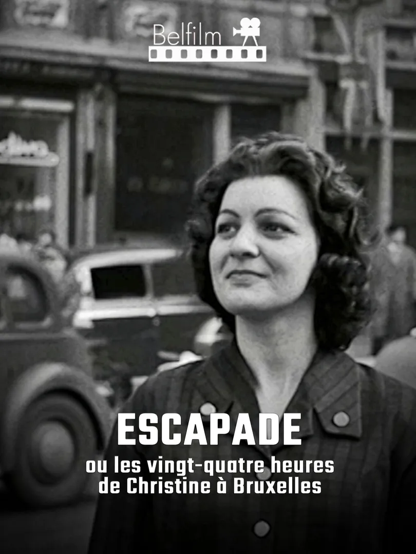 ESCAPADE ou les vingt-quatre heures de Christine à Bruxelles