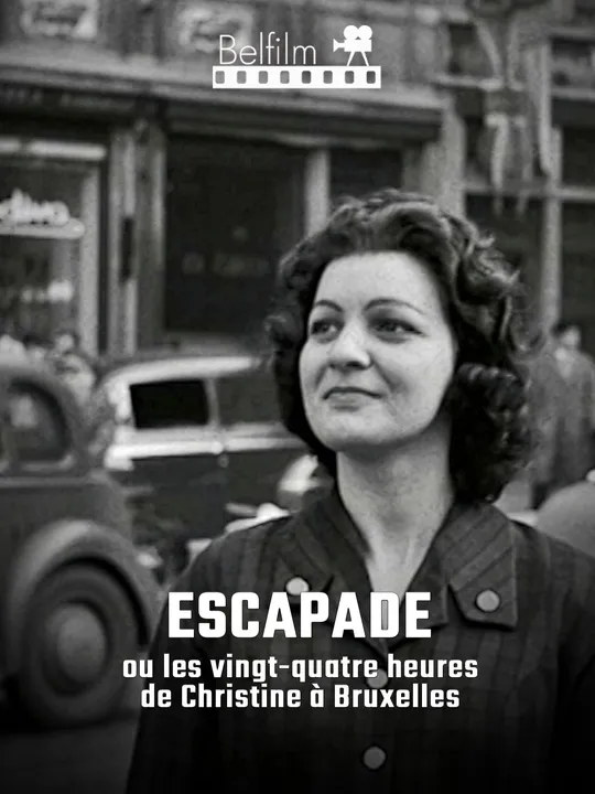 ESCAPADE ou les vingt-quatre heures de Christine à Bruxelles