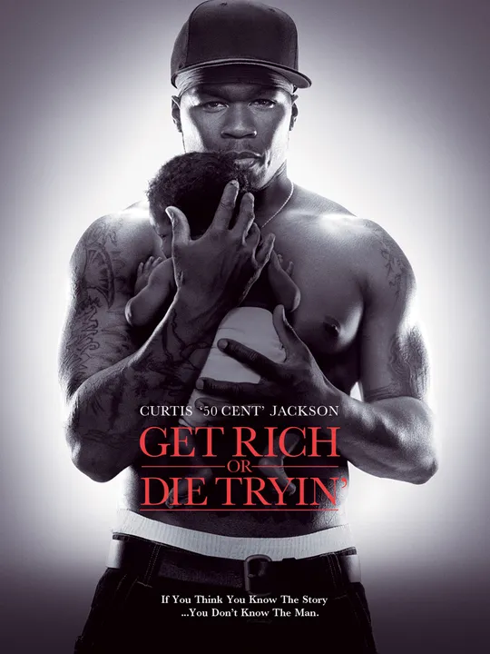 Get Rich or Die Tryin'