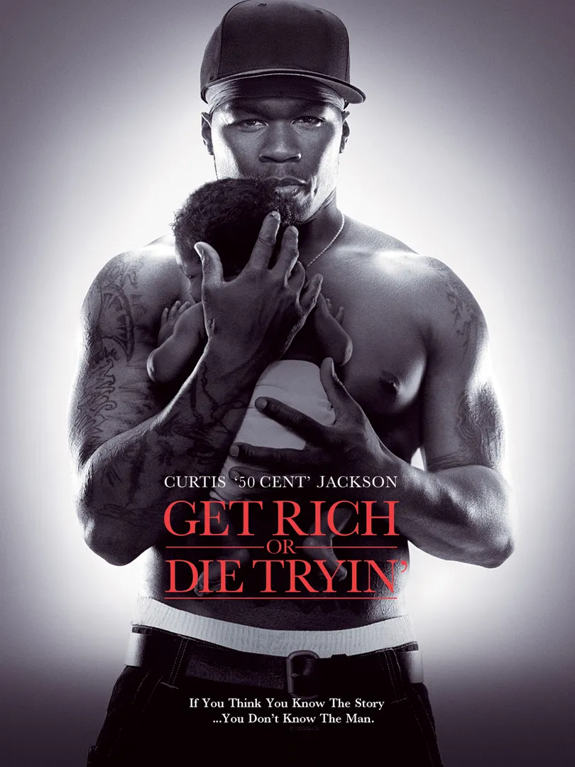Get Rich or Die Tryin'
