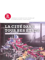 La Cité dans tous ses états