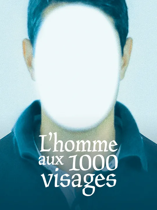 L'homme aux mille visages